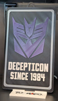 Signs of the Times - Transformers - Decepticon Since 1984 (Message with Logo) 9 x 5.3-inch Sign