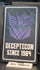 Signs of the Times - Transformers - Decepticon Since 1984 (Message with Logo) 9 x 5.3-inch Sign