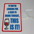 Funny Novelty Sign: If You’re Looking For a Sign to Drink Tonight, This is it! (Wine) 9 x 5.3 inches