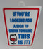 Funny Novelty Sign: If You’re Looking For a Sign to Drink Tonight, This is it! (Wine) 9 x 5.3 inches